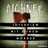 Interview mit einem Mörder