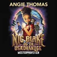Nic Blake og de Usædvanlige (1) - Mesterprofetien