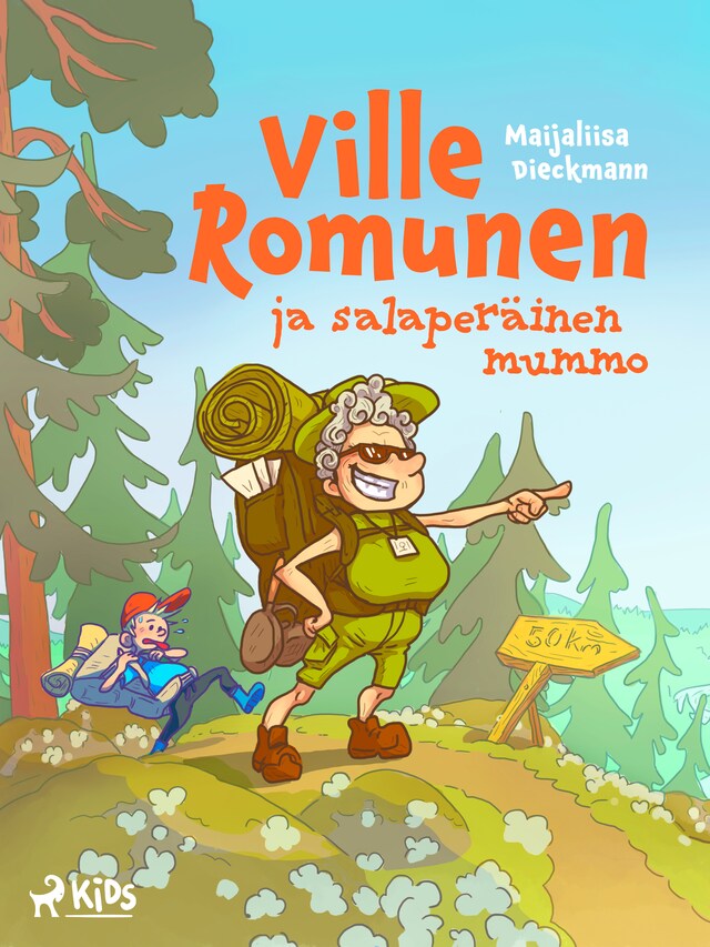 Kirjankansi teokselle Ville Romunen ja salaperäinen mummo