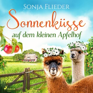 Sonnenküsse auf dem kleinen Apfelhof als Hörbuch