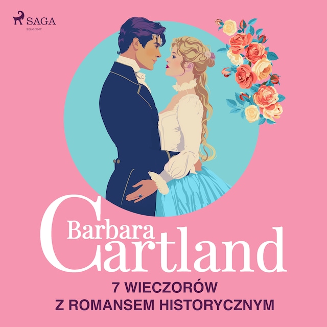 Book cover for Barbara Cartland: 7 wieczorów z romansem historycznym