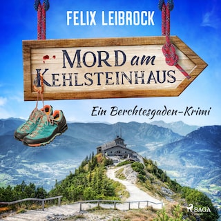 Mord am Kehlsteinhaus als Hörbuch