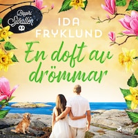 En doft av drömmar
