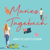 Maries Tagebuch: Alle Paul-Romane in einem Band: Wer ist eigentlich Paul? / Sind sie nicht alle ein