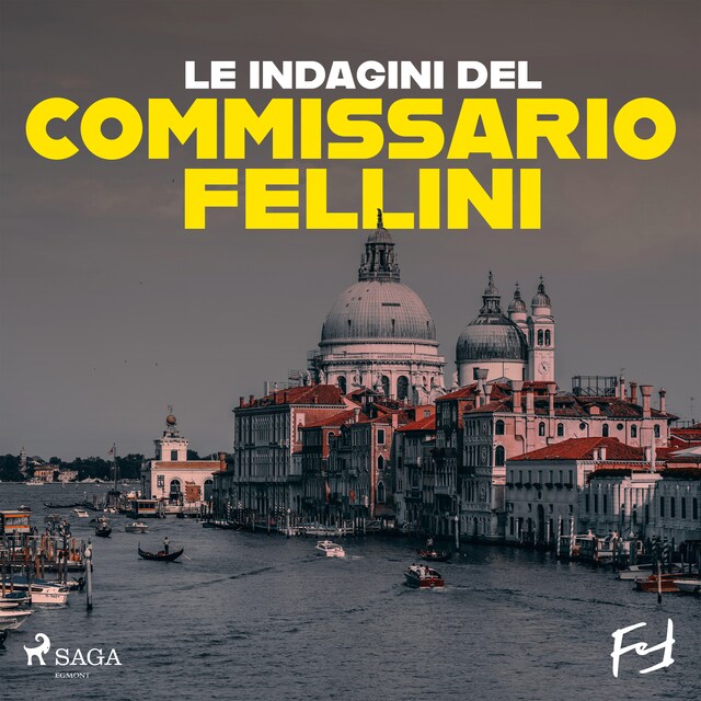 Buchcover für Le indagini del commissario Fellini: la serie