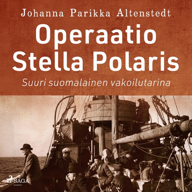 Portada de libro para Operaatio Stella Polaris – Suuri suomalainen vakoilutarina