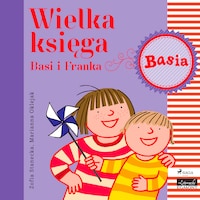 Wielka księga - Basi i Franka