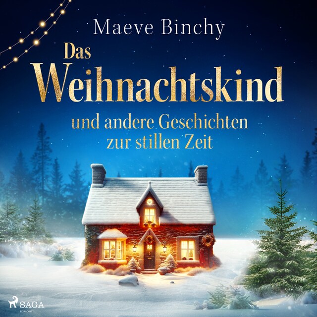 Book cover for Das Weihnachtskind – und andere Geschichten zur stillen Zeit