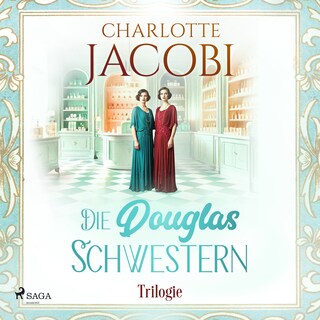 Die Douglas-Schwestern-Trilogie als Hörbuch