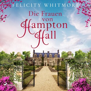 Die Frauen von Hampton Hall als Hörbuch
