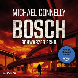 BOSCH: Schwarzes Echo als Hörbuch