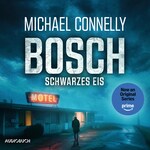 BOSCH: Schwarzes Eis