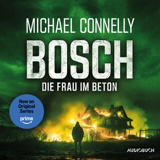 BOSCH: Die Frau im Beton als Hörbuch