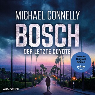 BOSCH: Der letzte Coyote als Hörbuch