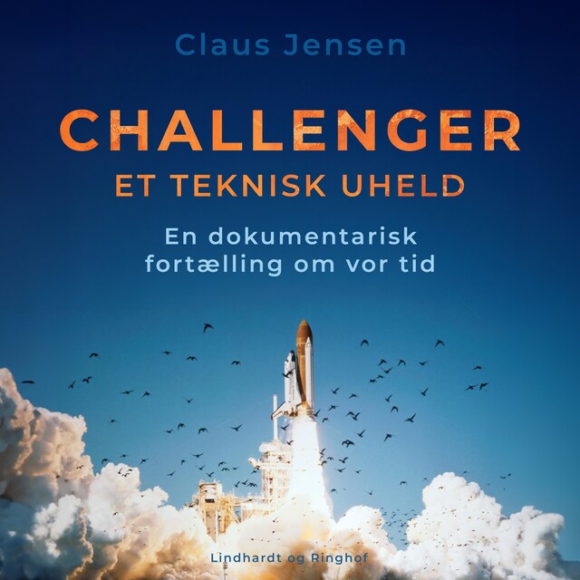 Buchcover für Challenger. Et teknisk uheld. En dokumentarisk fortælling om vor tid