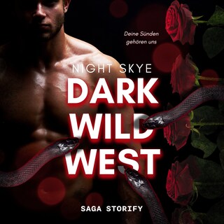 Dark Wild West: Deine Sünden gehören uns als Hörbuch
