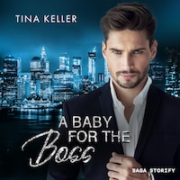 A Baby for the Boss