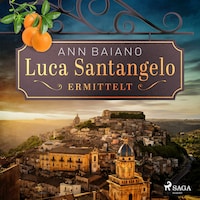 Luca Santangelo ermittelt