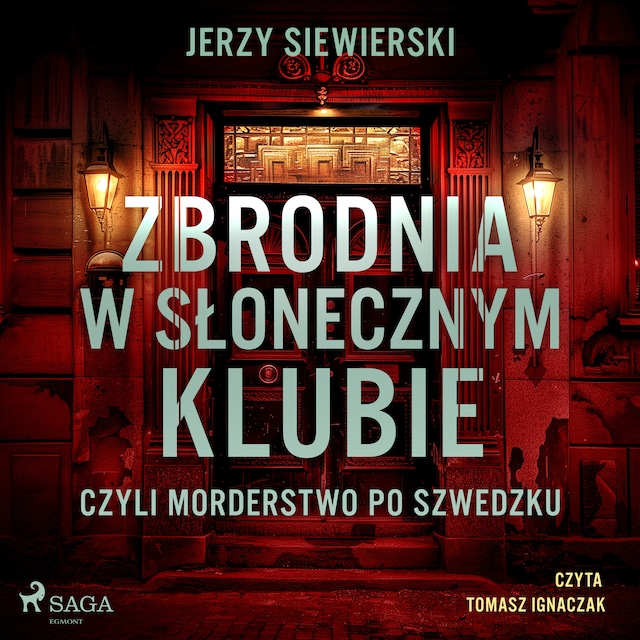 Boekomslag van Zbrodnia w Słonecznym Klubie, czyli morderstwo po szwedzku