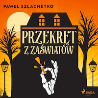 Przekręt z zaświatów