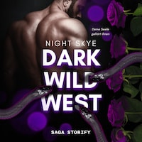 Dark Wild West: Deine Seele gehört ihnen