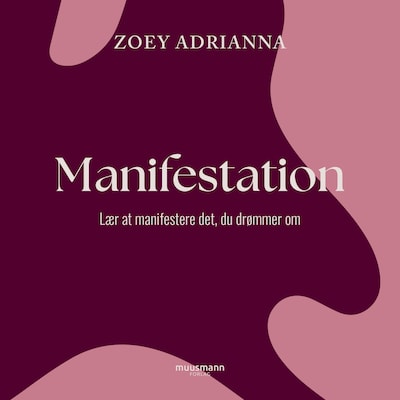Manifestation