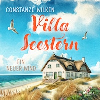 Villa Seestern – Ein neuer Wind