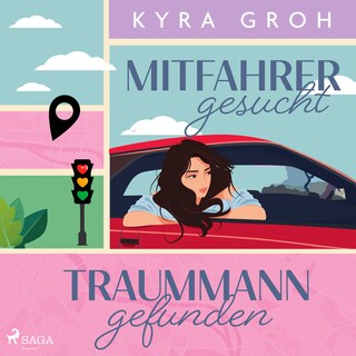Mitfahrer gesucht – Traummann gefunden als Hörbuch