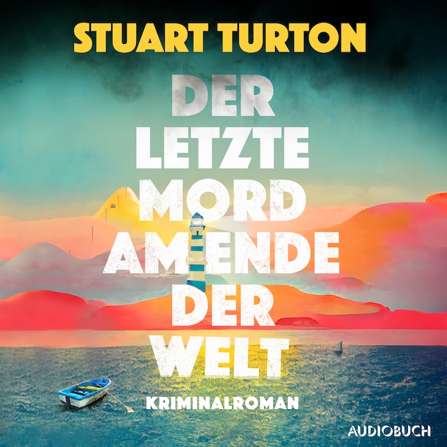 Book cover for Der letzte Mord am Ende der Welt