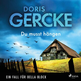 Du musst hängen – Ein Fall für Bella Block als Hörbuch