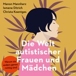 Die Welt autistischer Frauen und Mädchen