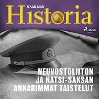 Neuvostoliiton ja natsi-Saksan ankarimmat taistelut