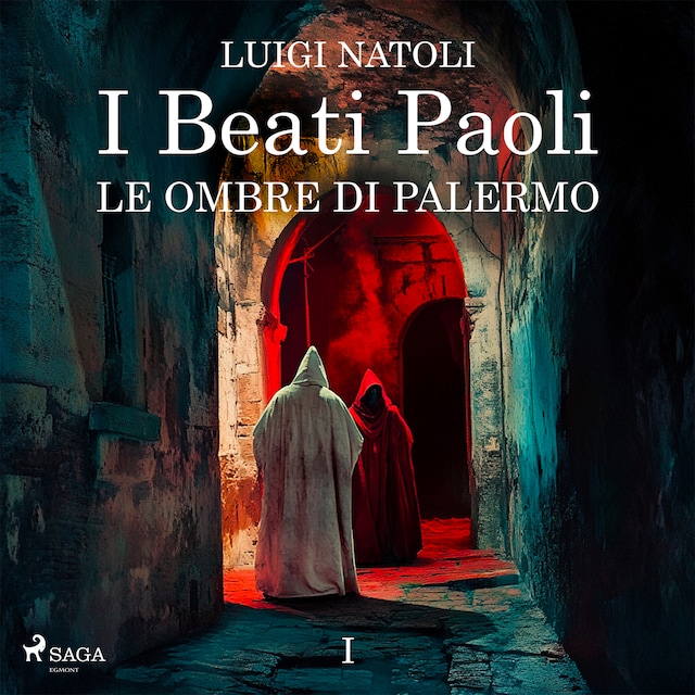 Bokomslag for I Beati Paoli I. Le ombre di Palermo