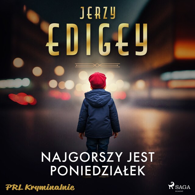 Couverture de livre pour Najgorszy jest poniedziałek