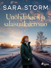 Unohduksen ja salaisuuksien suo