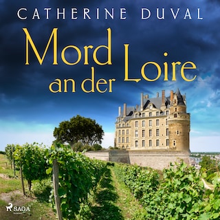 Mord an der Loire als Hörbuch