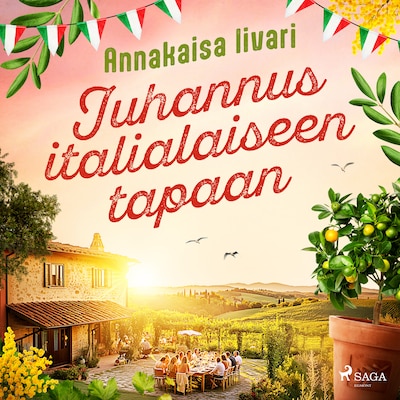 Juhannus italialaiseen tapaan