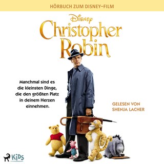 Christopher Robin: Das Original Hörbuch zum Disney Live Action Film als Hörbuch