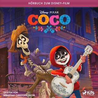 Coco: Das Original Hörbuch zum Disney Film als Hörbuch