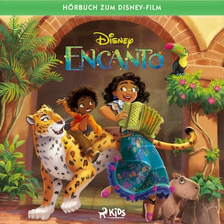 Encanto: Das Original Hörbuch zum Disney Film als Hörbuch