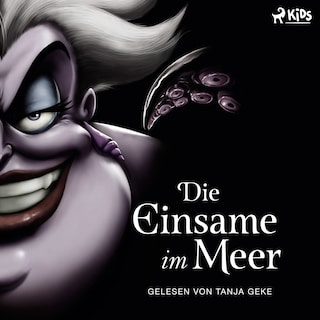 Disney Villains 3: Die Einsame im Meer als Hörbuch