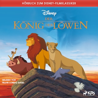 Der König der Löwen: Das Original Hörbuch zum Disney Filmklassiker als Hörbuch