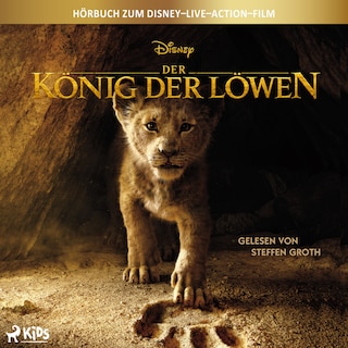 Der König der Löwen: Das Original Hörbuch zum Disney Live Action Film als Hörbuch