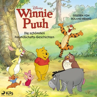 Winnie Puuh – Die schönsten Freundschaftsgeschichten als Hörbuch