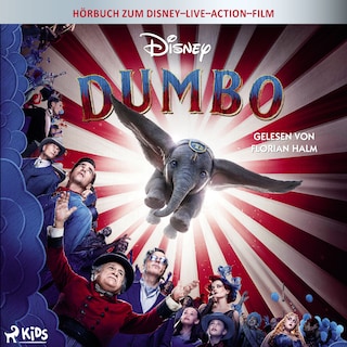Dumbo: Das Original Hörbuch zum Disney Live Action Film als Hörbuch