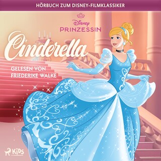 Cinderella: Das Original Hörbuch zum Disney Filmklassiker als Hörbuch