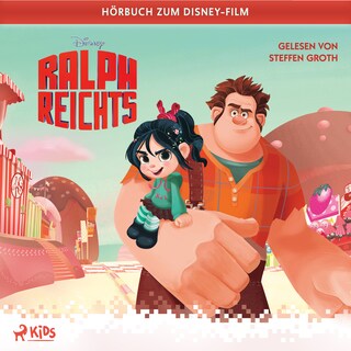 Ralph reichts: Das Original Hörbuch zum Disney Film als Hörbuch