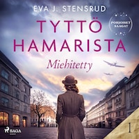 Miehitetty – Tyttö Hamarista 1