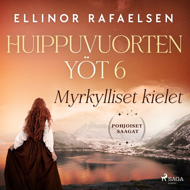 Book cover for Myrkylliset kielet – Huippuvuorten yöt 6