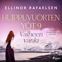 Valheen vanki – Huippuvuorten yöt 9